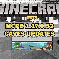 Скачать Minecraft PE 1.17.0.52