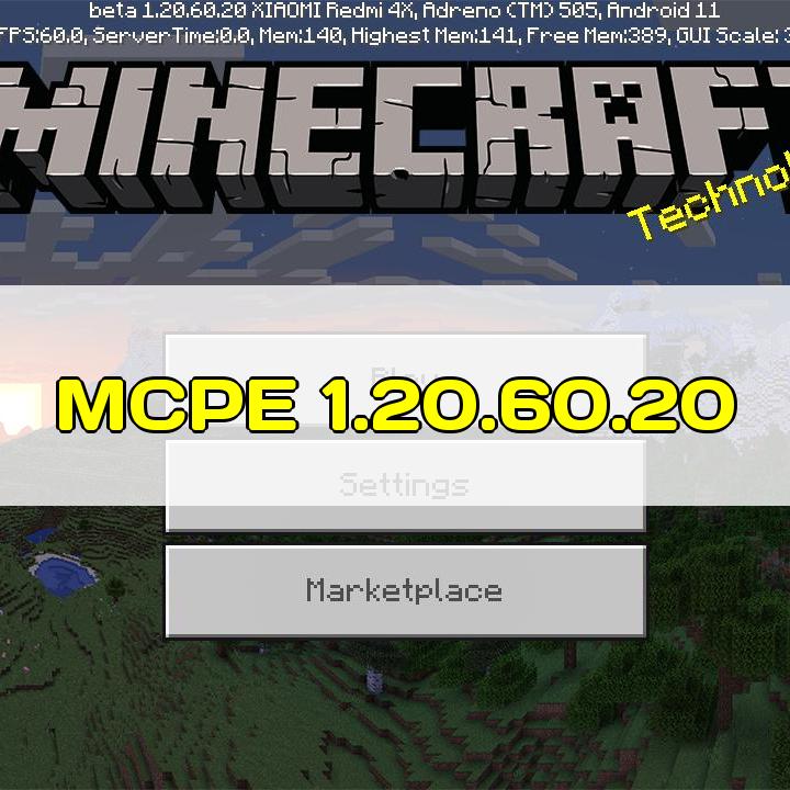 Скачать Майнкрафт 1.20.60.20 на Android Бесплатно Полная Версия